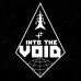 Into The Void